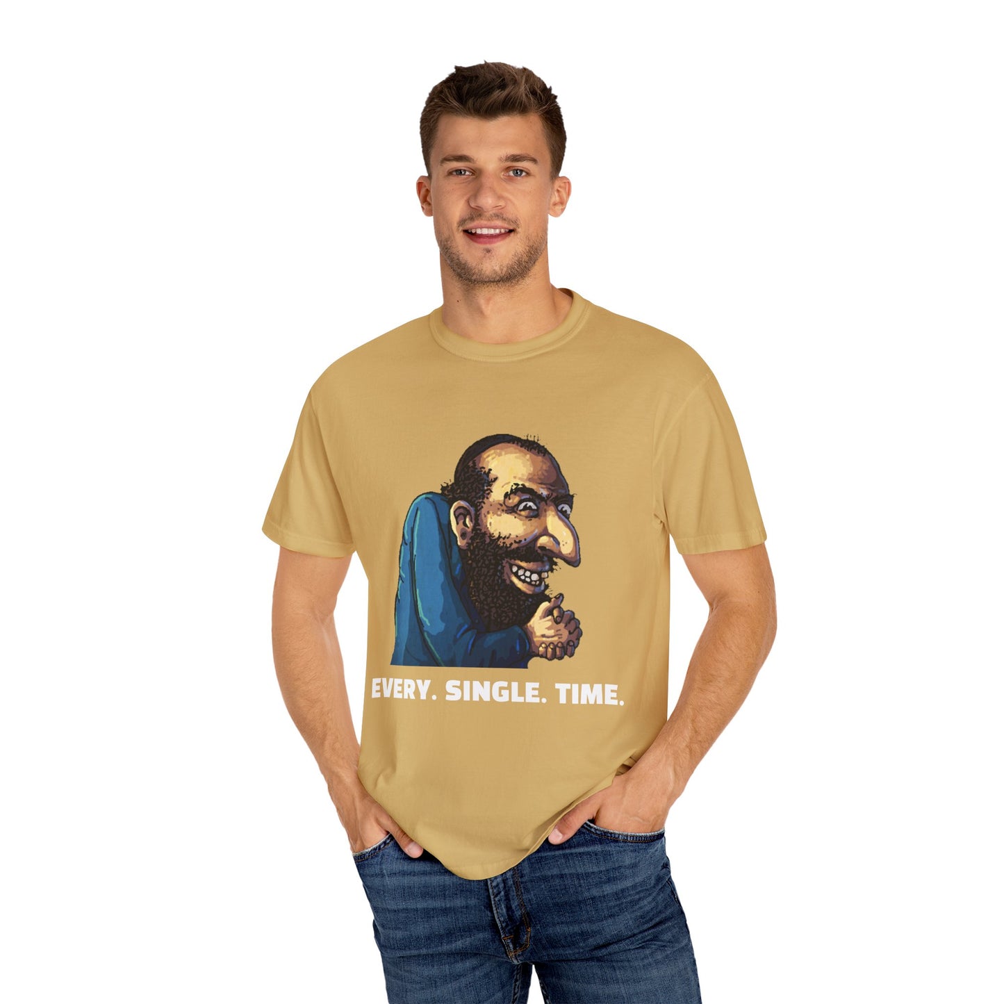 CrispyDrums EVERY SINGLE TIME Shirt