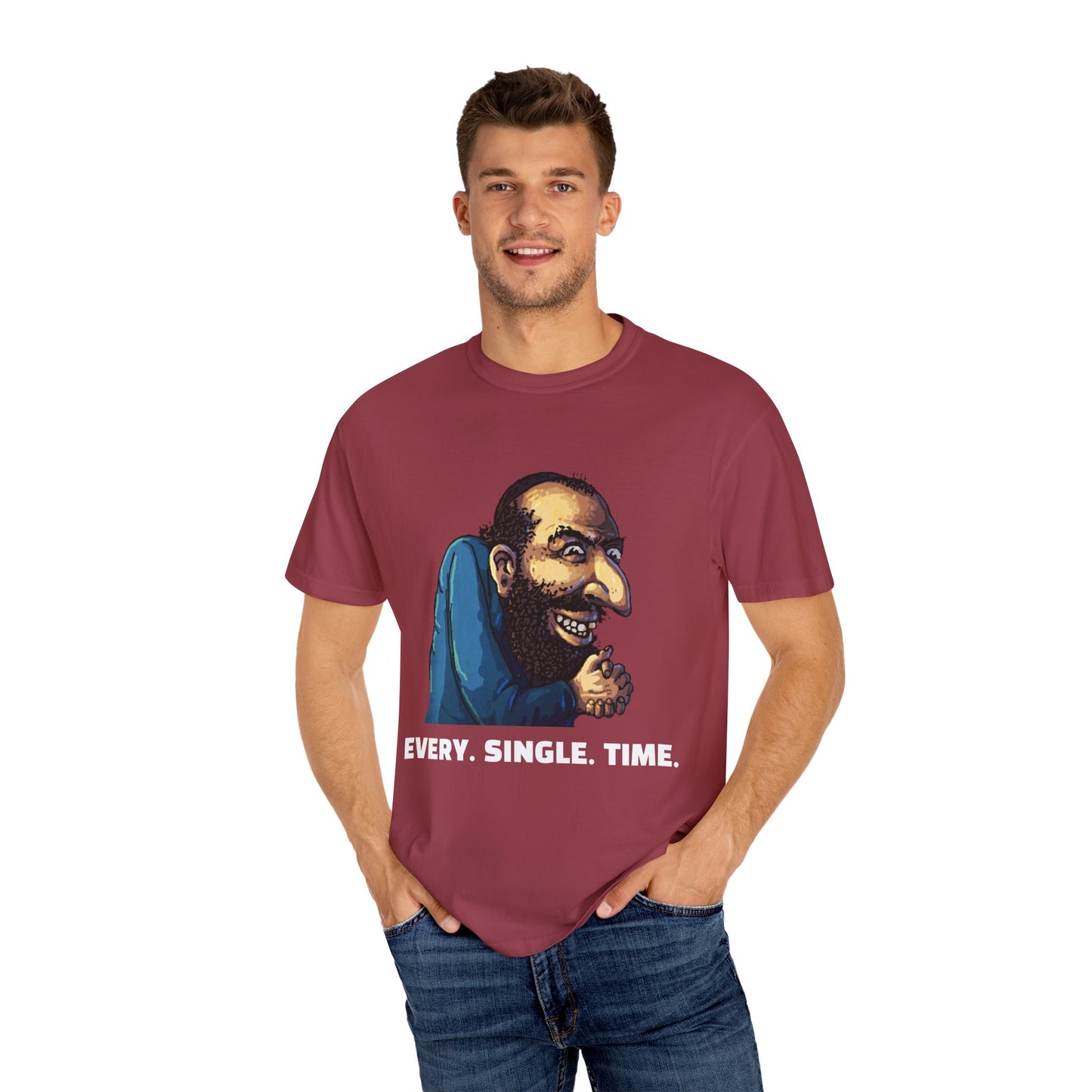 CrispyDrums EVERY SINGLE TIME Shirt