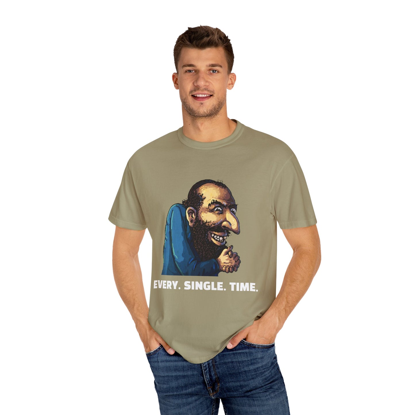 CrispyDrums EVERY SINGLE TIME Shirt
